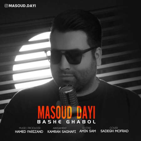 Masoud Dayi – Bashe Ghabol